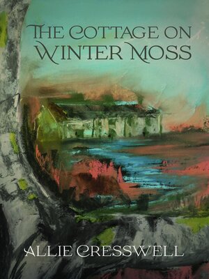 cover image of The Cottage on Winter Moss